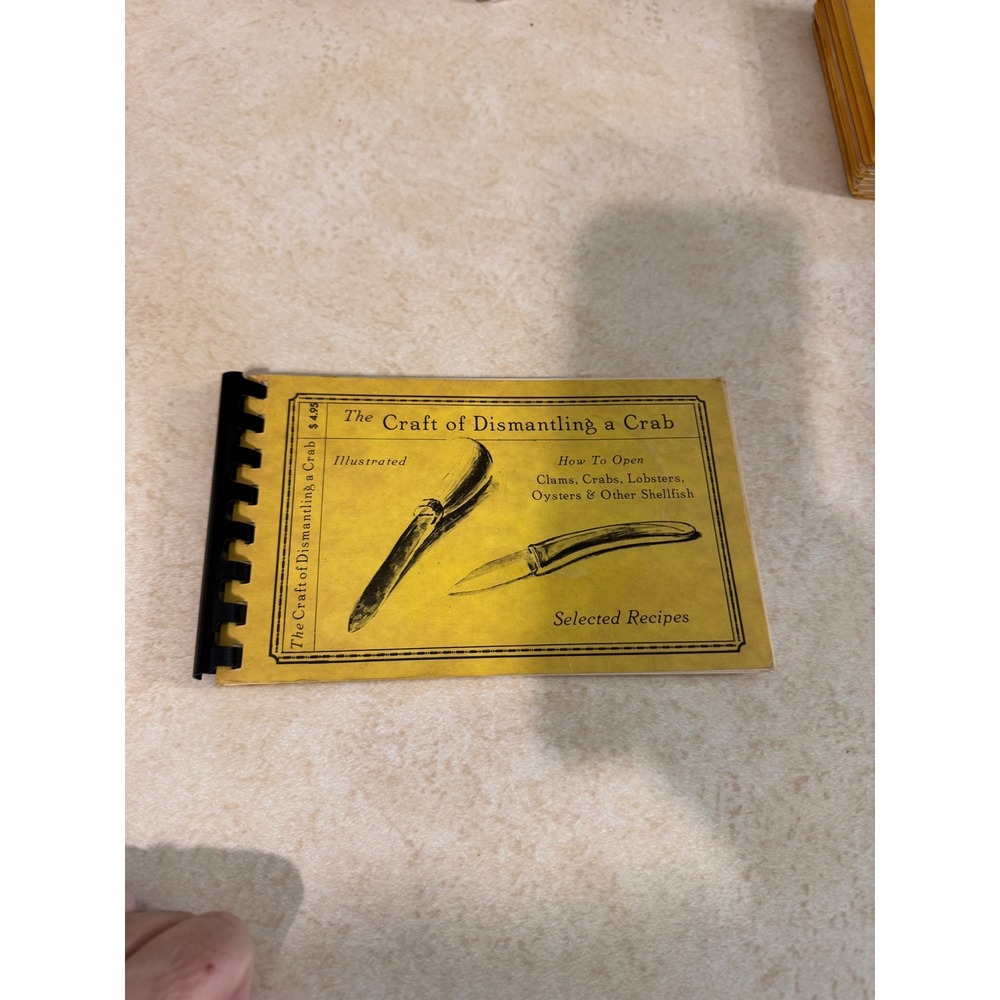 The Craft of Dismantling a Crab 1977 Vintage Seafood Cookbook Shellfish Guide